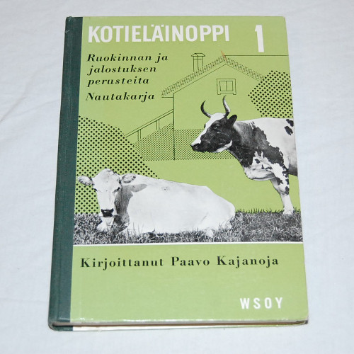 Paavo Kajanoja Kotieläinoppi 1